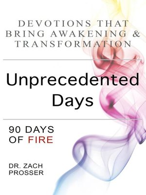 cover image of Unprecedented Days